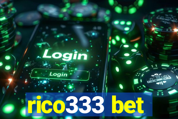 rico333 bet